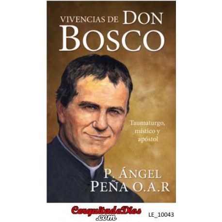 Vivencias de Don Bosco